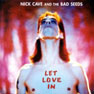 Nick Cave - 1994 - Let Love In.jpg